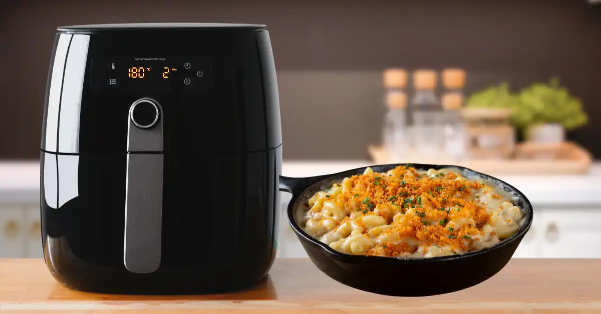 Mac and cheese with air fryer