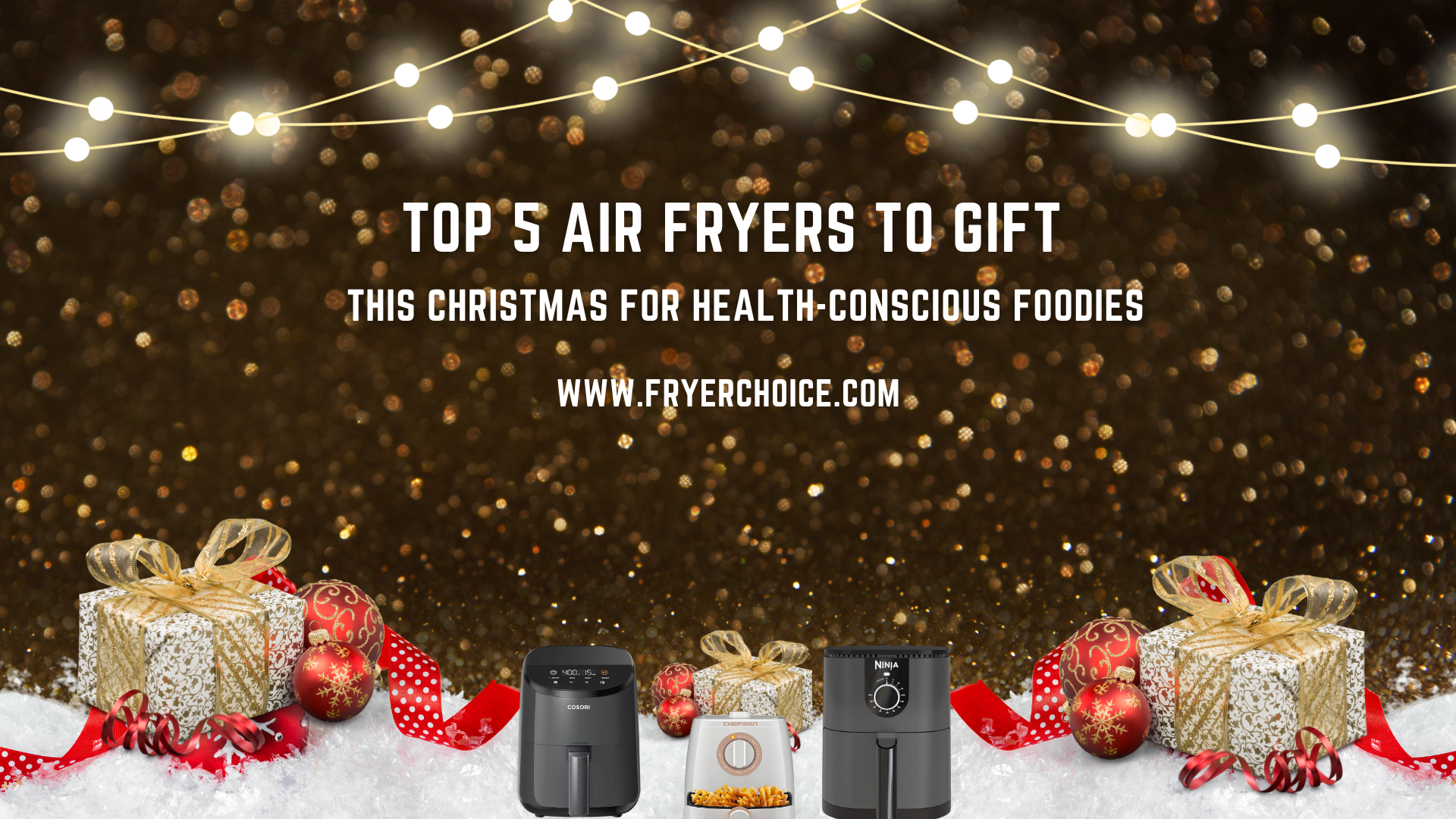 Top 5 Air Fryers to Gift This Christmas for Health-Conscious Foodies